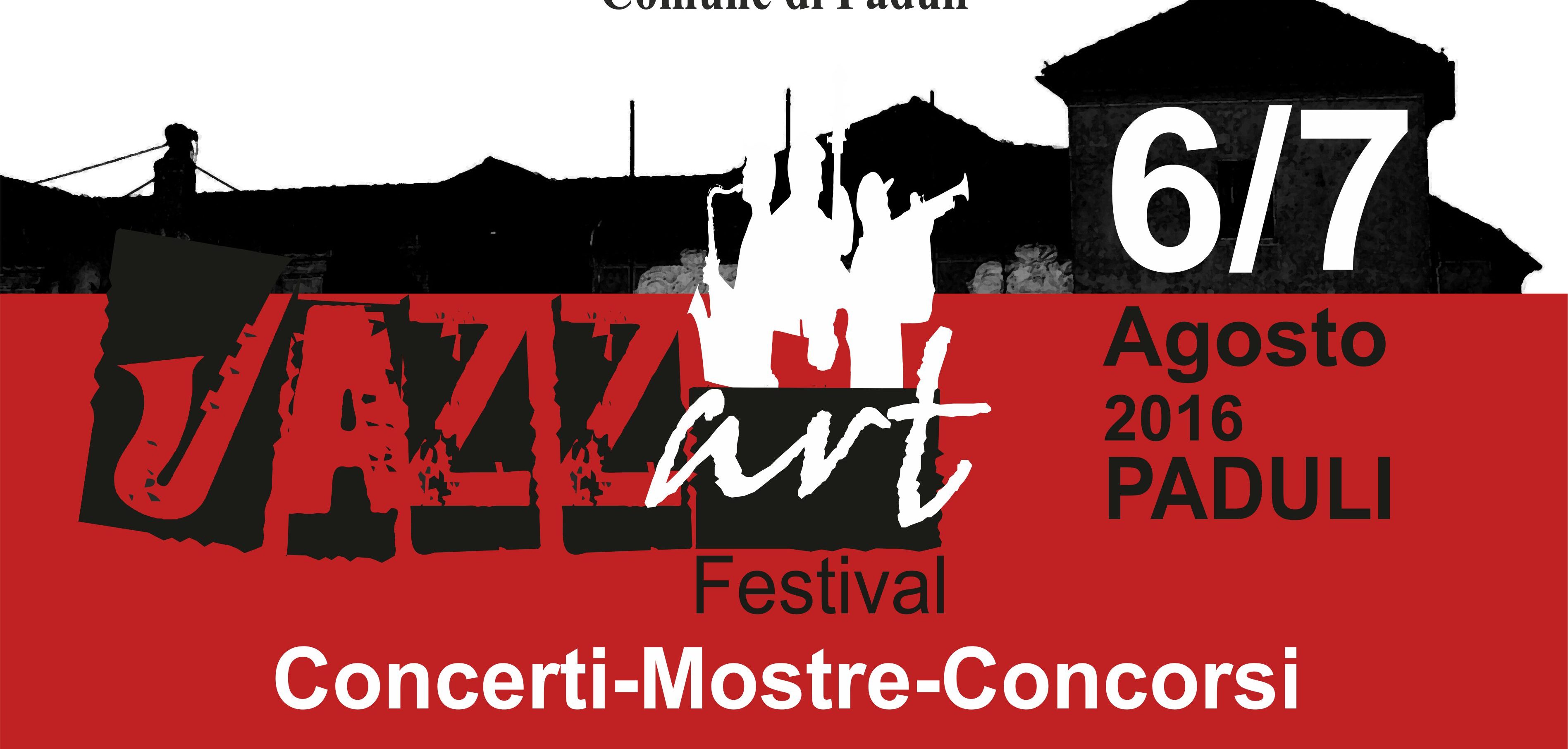 Ad agosto arriva “JazzArt Festival 2016”