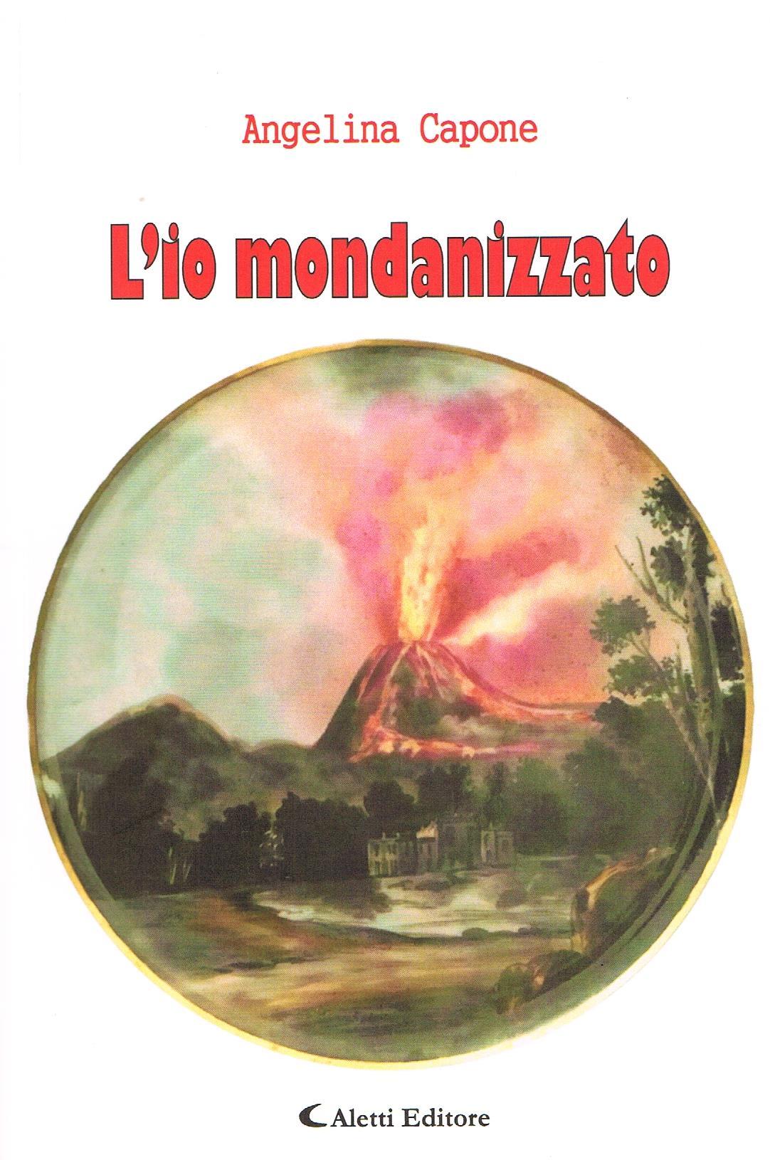 Airola| Si presenta il libro “L’io mondanizzato” di Angelina Capone