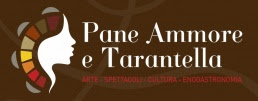 “Pane, Ammore e Tarantella”: due giorni di storia e tradizioni