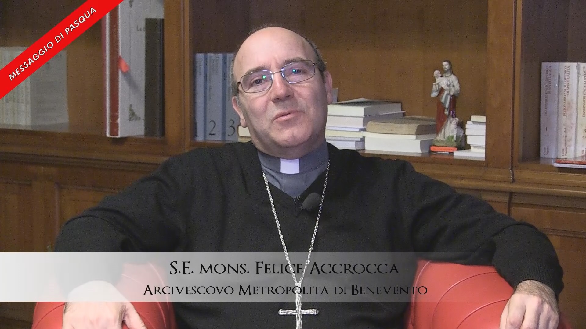 Benevento| “Per tutti c’è la possibilità di riscatto”, il messaggio pasquale del Vescovo Accrocca
