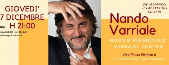 Benevento| Magnifico Visbaal, a “Giovediamoci” il comico Varriale