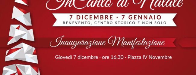 Benevento| Parte giovedi “InCanto di Natale”: ecco il programma completo