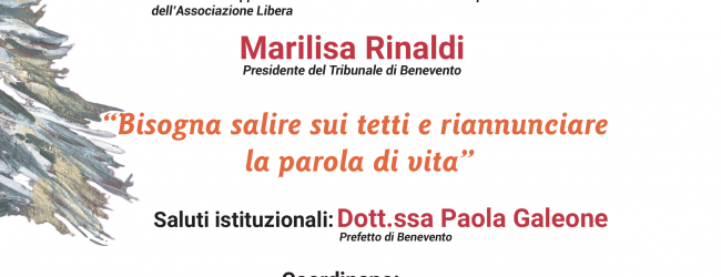 Benevento| “Stregati da Sophia”, appuntamento con Don Ciotti, Policastro e Rinaldi