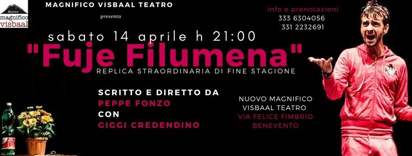 Benevento| A grande richiesta torna al Magnifico Visbaal Teatro “FUJE  Filumena”