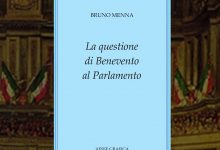 “La questione di Benevento al Parlamento”: si presenta il libro di Menna