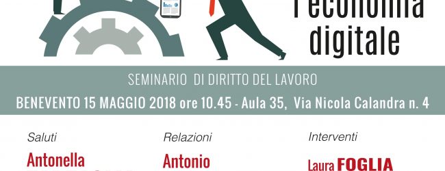 Benevento| Unisannio: convegno su “Subordinazione e autonomia del lavoro nella transizione verso l’economia digitale”