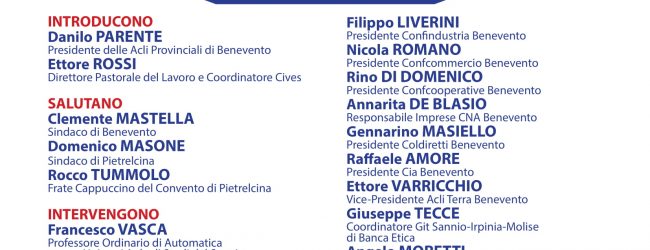 Benevento| A Palazzo Paolo V l’evento “Finchè c’è il lavoro c’è speranza”