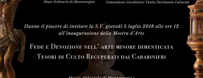 Mercogliano| Tesori di culto recuperati dai carabinieri, mostra all’Abbazia di Montevergine
