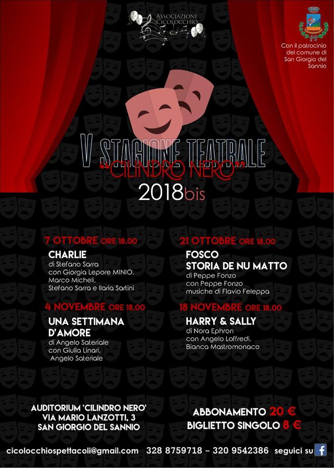 San Giorgio del Sannio| Il 7 Ottobre prenderà il via la stagione teatrale “Cilindro Nero”