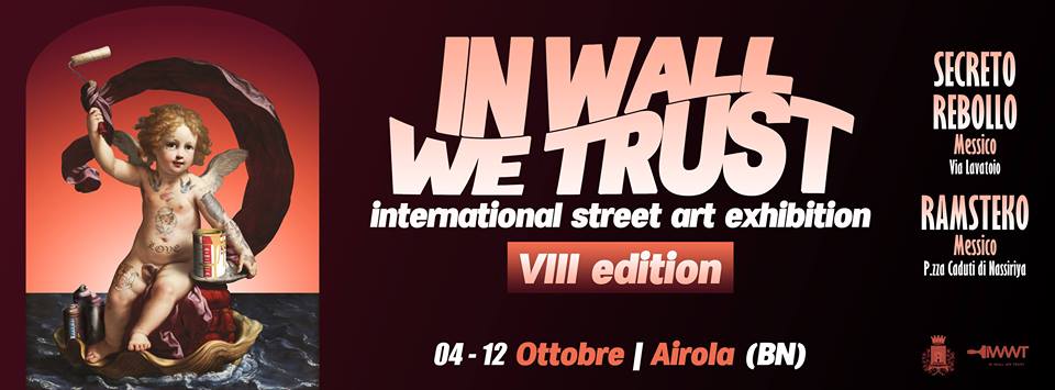 Airola| “In Wall We Trust”, dal 4 al 12 ottobre in Valle Caudina. Due street artist messicani nel Sannio