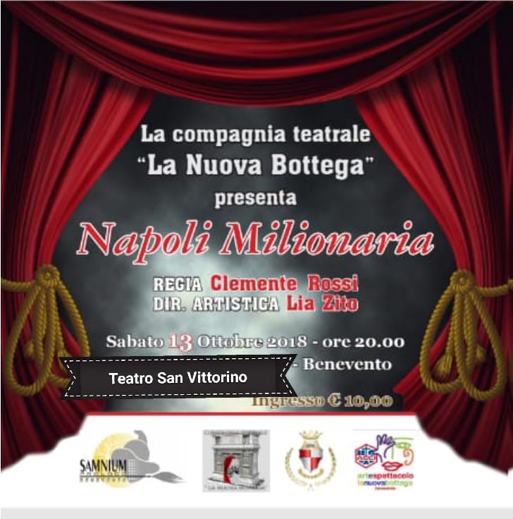 Pro loco Samnium, al San Vittorino lo spettacolo “Napoli Milionaria”