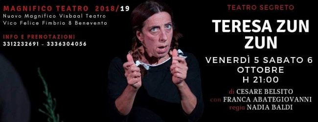 Benevento| Il Magnifico Visbaal Teatro presenta “Teresa Zun Zun”