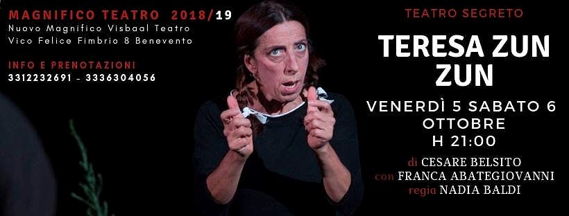 Benevento| Il Magnifico Visbaal Teatro presenta “Teresa Zun Zun”