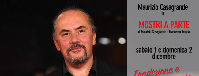 Avellino| Teatro Gesualdo, sabato e domenica c’è Casagrande con “Mostri a parte”