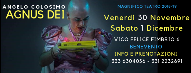 Benevento| Magnifico Teatro: appuntamento con “Agnus Dei”