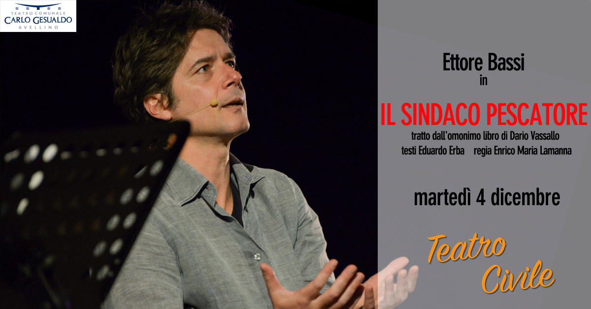 Avellino| Teatro Gesualdo, domani in scena “Il sindaco pescatore”