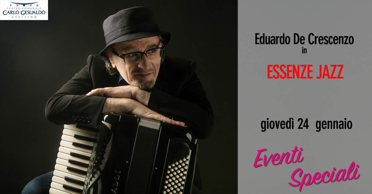 Avellino| Teatro Gesualdo, domani il concerto jazz di Eduardo De Crescenzo