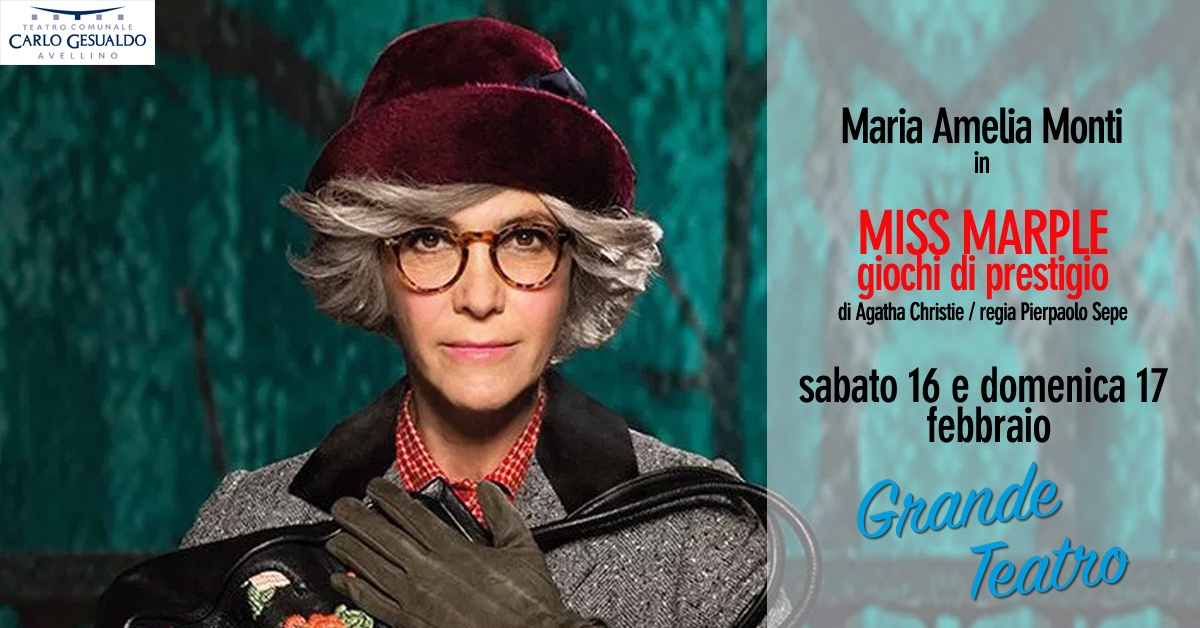Avellino| Teatro Gesualdo, domani un classico di Agatha Christie con Maria Amelia Monti