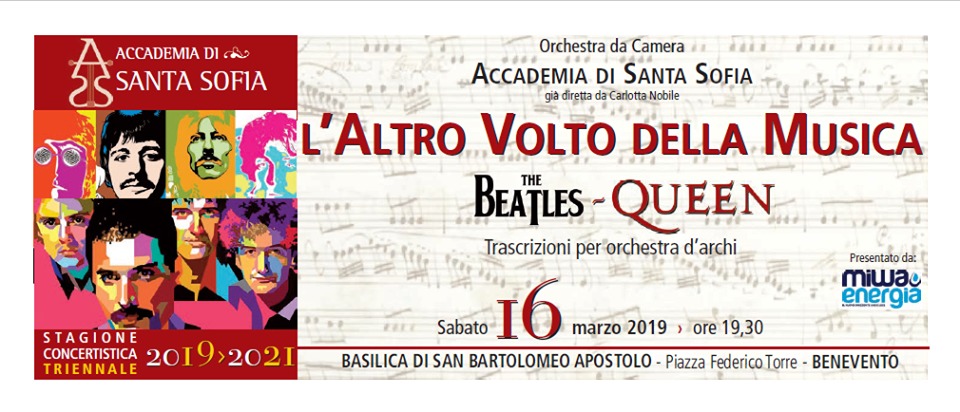 Benevento| “The Beatles Queen – L’Altro Volto della Musica”, concerto dell’Orchestra dell’Accademia Santa Sofia