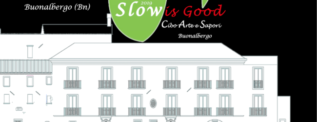 Buonalbergo: Premio Slow is Good, oggi alle ore 18:00 Palazzo Angelini