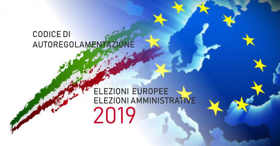Elezioni europee e amministrative 2019:  Codice di autoregolamentazione per la pubblicità elettorale
