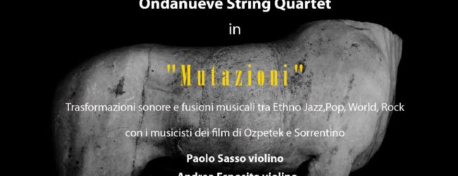 Benevento| Al Museo Arcos concerto “Mutazioni”
