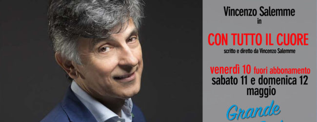 Avellino| Teatro Gesualdo, Salemme chiude la stagione con la commedia “Con tutto il cuore”