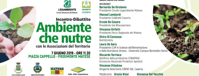 Piedimonte Matese| “Ambiente che nutre” incontro-dibattito il 7 giugno