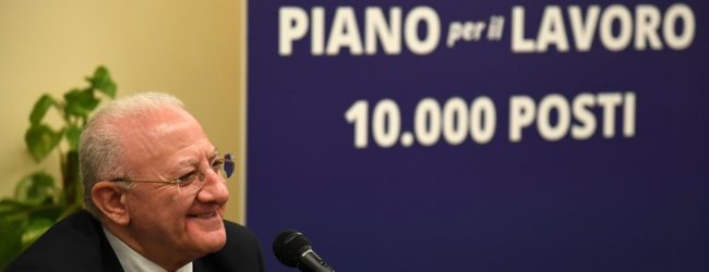 Piano per il Lavoro Regione Campania, De Luca: Operazione che non ha precedenti nel Sud