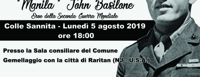 Colle Sannita| il 5 agosto “Basilone Day” e il gemellaggio con la città di Raritan
