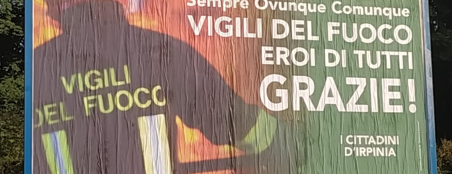 Avellino| “Eroi di tutti”, i vigili del fuoco celebrati sui manifesti affissi in città