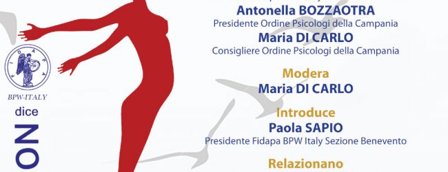 Benevento| “Educare alla libertà”, il convegno organizzato dalla FIDAPA di Benevento in collaborazione con l’ordine degli psicologhi