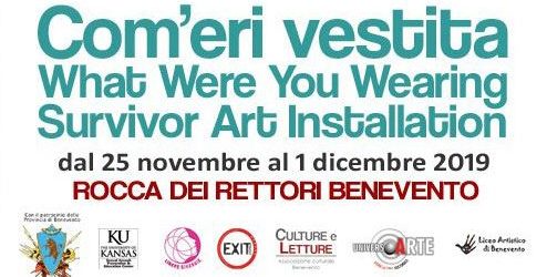 Benevento| Si inaugura la mostra “”What Were You Wearing? – Come eri vestita”