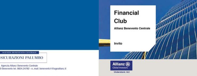 Financial Club: il Format di Allianz Benevento Centrale