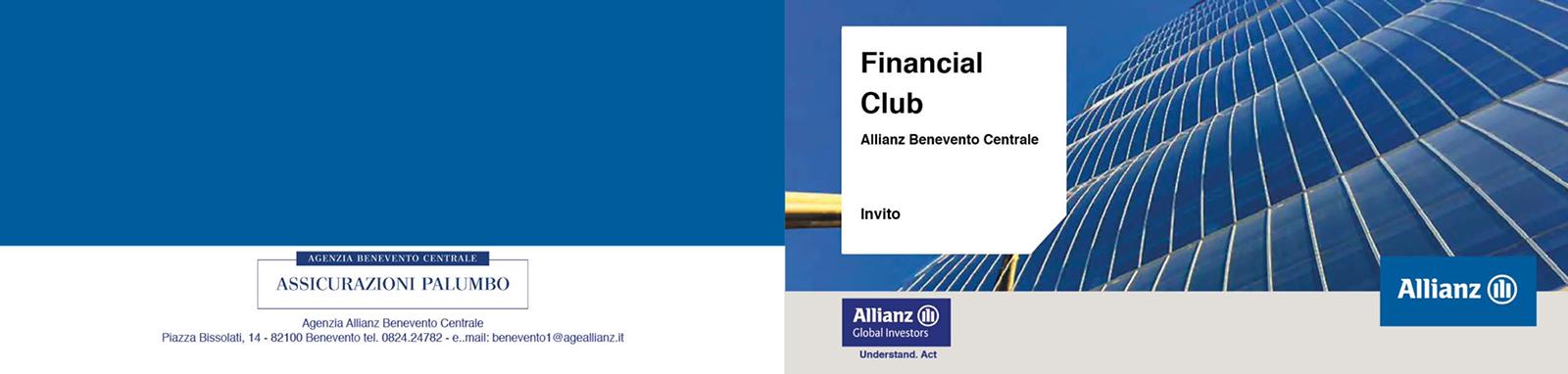 Financial Club: il Format di Allianz Benevento Centrale
