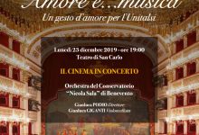 Il Conservatorio di Musica “Nicola Sala” di Benevento al Teatro S. Carlo di Napoli: “Amore e… musica”per la serata del 23 dicembre