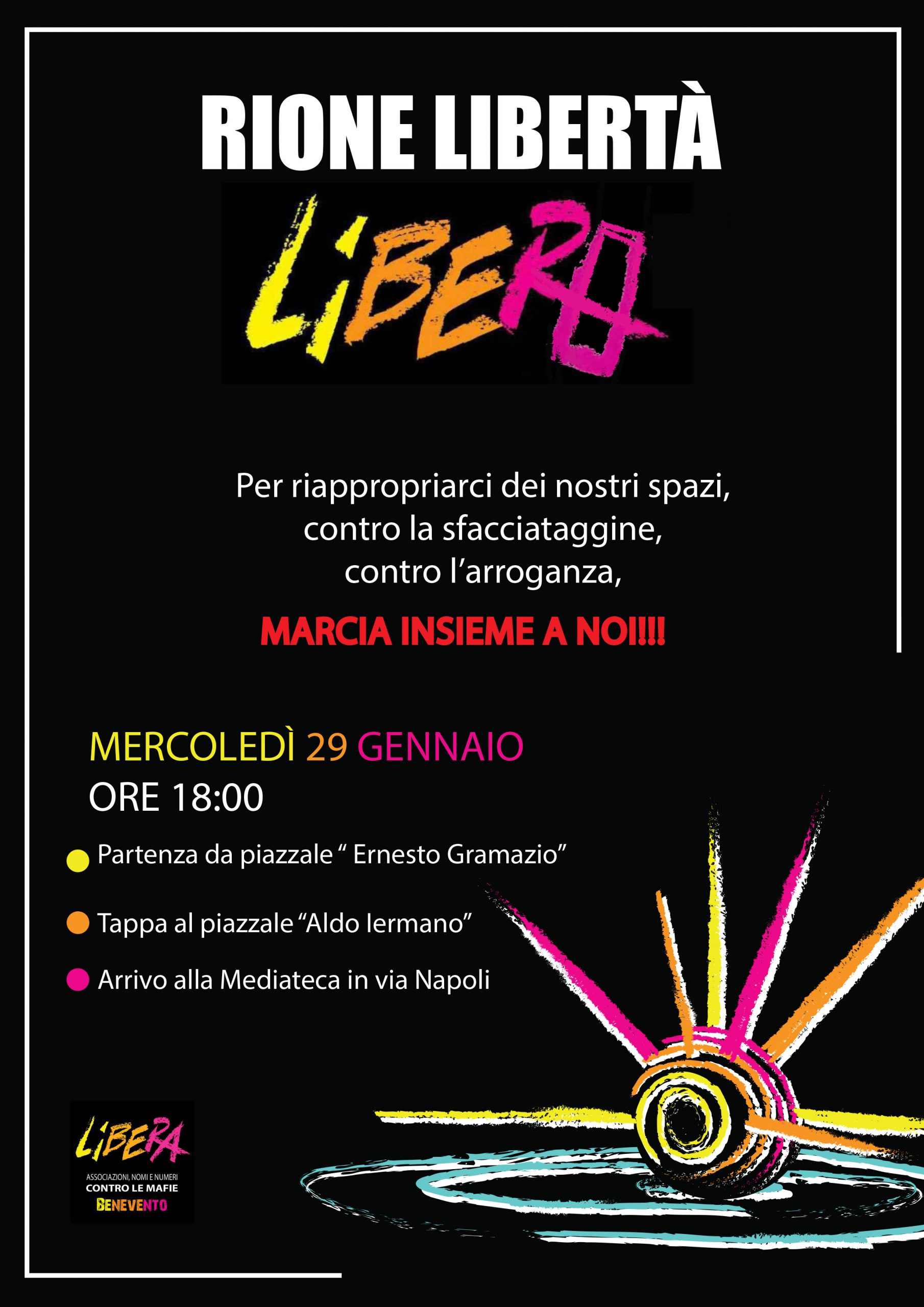 Benevento| Libera: mercoledì 29 gennaio alle ore 18.00 la mobilitazione per il Rione Libertà