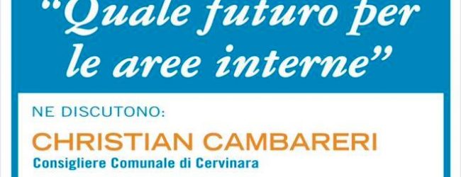 Cervinara| Aree interne, convegno con Biancardi, Nappi e Monetti