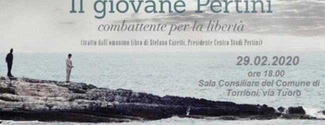 Torrioni| “Il giovane Pertini combattente per la libertà”: il 29 febbraio la proiezione del film presso la Sala Consiliare del Comune