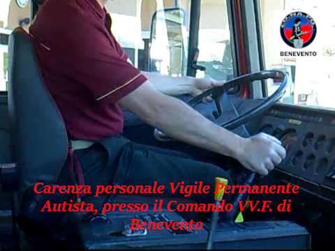 Benevento| SOS: Il CONAPO Sindacato Autonomo Vigili del Fuoco annuncia il rischio nei prossimi giorni di non avere il numero sufficiente di autisti