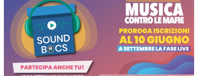 “Sound Bocs” la prima Music Farm a sfondo civile contro le mafie