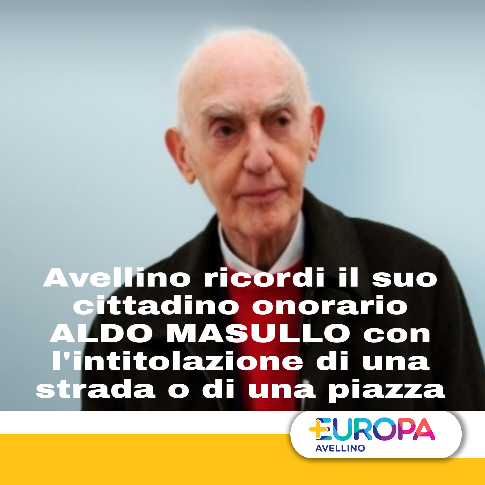 Gambardella (Più Europa) a Festa: Avellino ricordi Masullo intitolandogli una strada