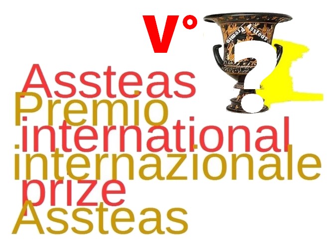 Si cerca il tema della V edizione del Premio internazionale Assteas