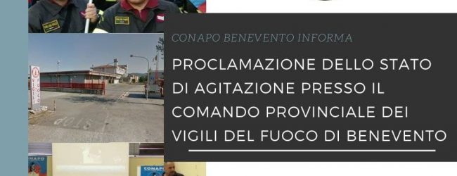 Il CoNaPo Sindacato Autonomo dei Vigili del Fuoco di Benevento ha proclamato lo stato di agitazione Provinciale