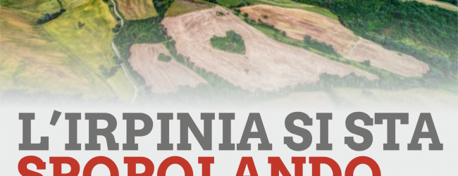 L’Irpinia perde 10.000 abitanti, Iandolo (App): fallimento della classe dirigente, focus sul Recovery Fund
