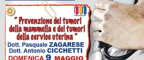 Il Rotary Club di Benevento opera per la tua salute”: domenica appuntamento con la “Prevenzione dei tumori della mammella  e dei tumori della cervice uterina”