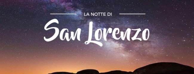 La notte magica di “San Lorenzo”