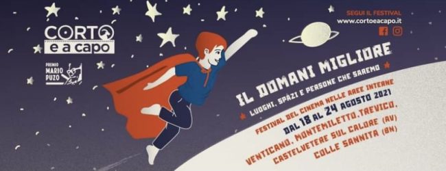 “Il domani migliore” tema della VII edizione del Festival Corto e a Capo