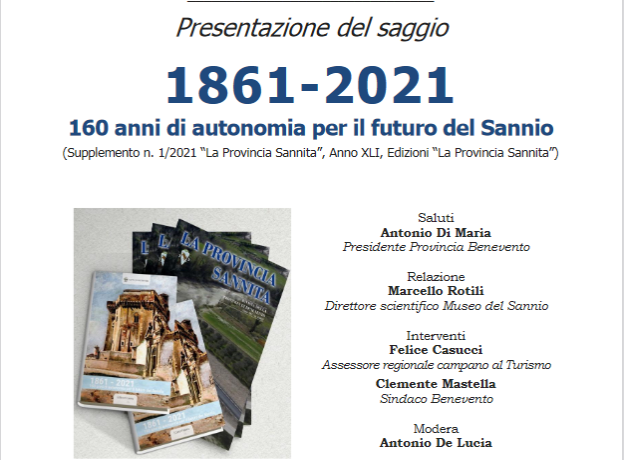 Al Museo del Sannio la presentazione del Saggio ‘1861-2021. 160 anni di autonomia per il futuro del Sannio’