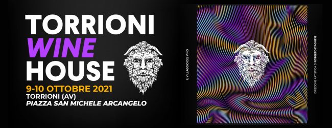 Torrioni Wine House, il 9 e il 10 ottobre aTorrioni, protagonisti cultura popolare ed eccellenze del gusto